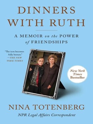 cover image of Dinners with Ruth: a Memoir on the Power of Friendships
